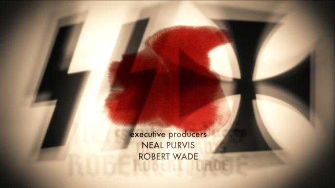 ss and nazi symbols with text 'executive producers neal purvis robert wade' on the bottom centre