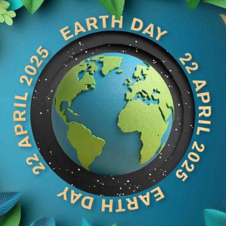 CG image of Earth in space with Earth Day 22 April 2025 surrounding Earth in a circle