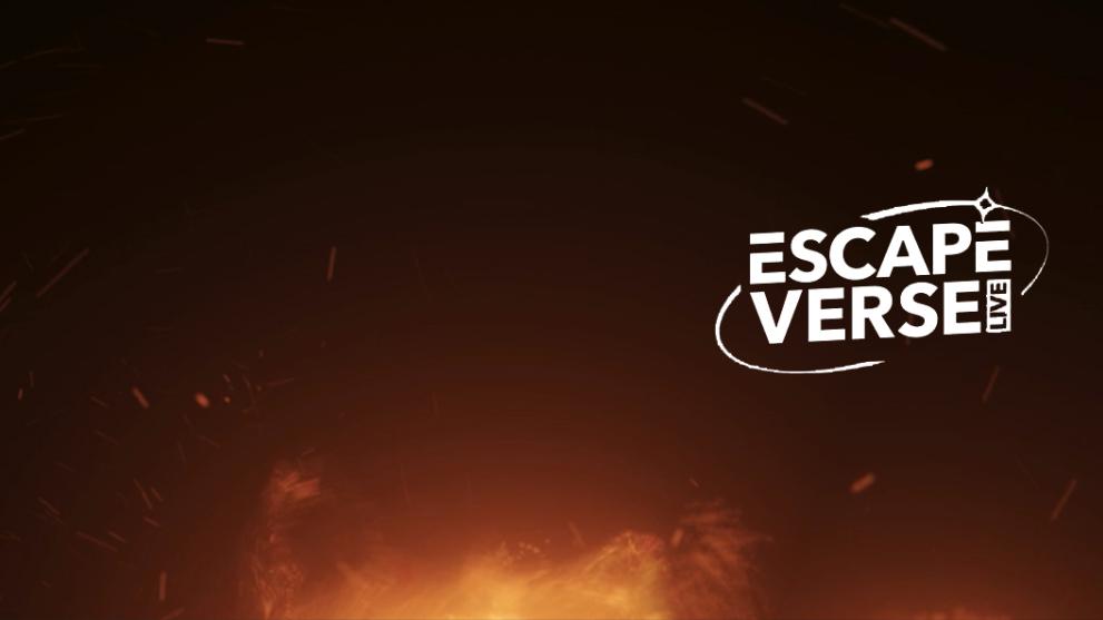 A CG flame and sparks background with a white Escapeverse Logo on the right hand side.